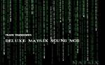 The Deluxe Matrix Mod - звуки оружия из игры Матрица